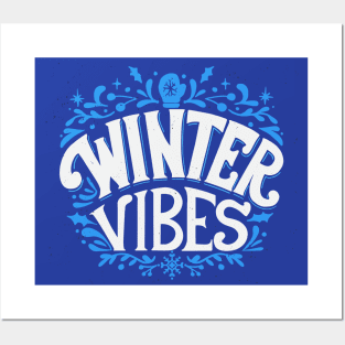 Winter Vibes Awesome Detailed Lettering // Cold Weather Lover Wintertime Snow Posters and Art